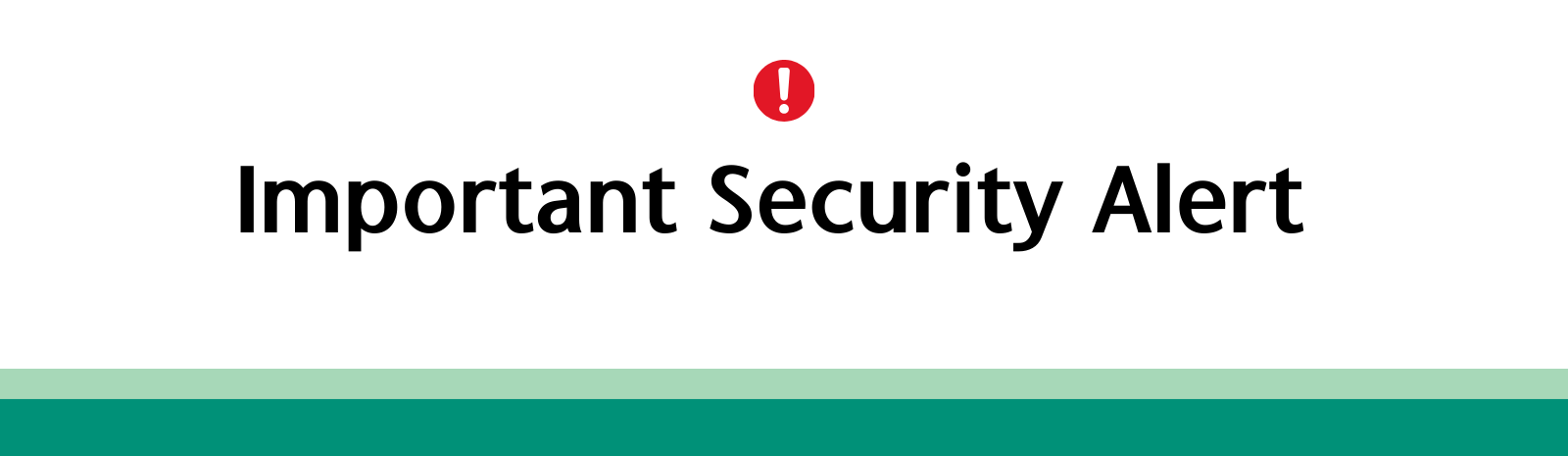 Warning sign and Text Important Security Alert